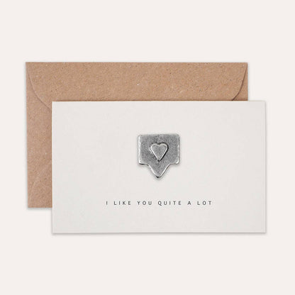 'I Like You Quite a Lot' Tiny Heart Token Card