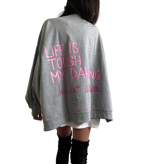 COMING SOON! Life is Tough Hand Painted Oversized Sweatshirt