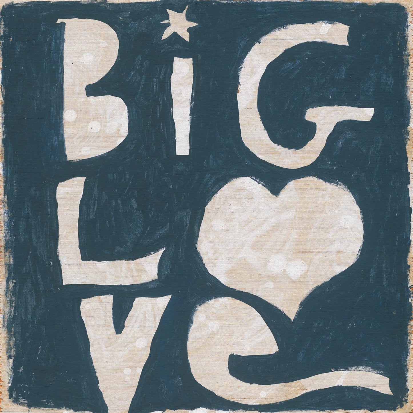 Big Love Art Print