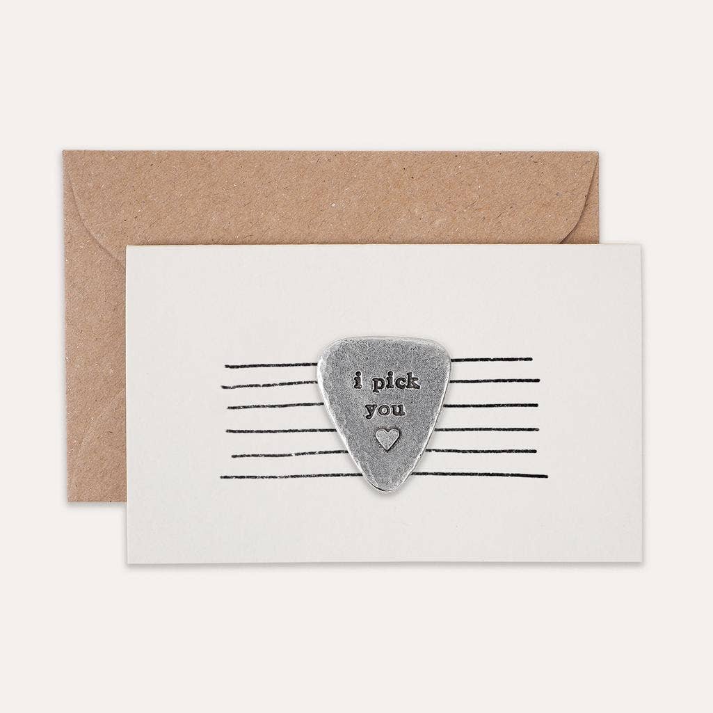 "I Pick You" Guitar Plectrum